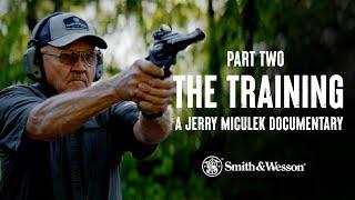 THE TRAINING | A Jerry Miculek Documentary | Part 2