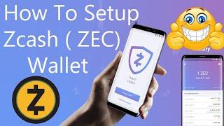 How To Setup A Zcash Wallet | Best Zcash (ZEC) wallets for 2021