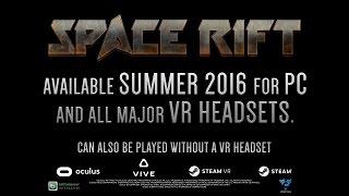 SPACE RIFT Gameplay Trailer