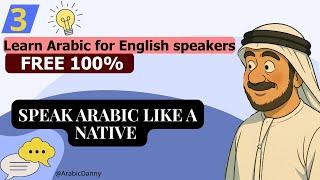 Speak Arabic Like a Native For English Speakers Free 100%