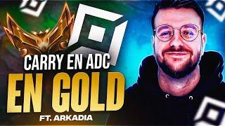 APPRENDRE À CARRY EN ADC EN GOLD ! UN GRANDMASTER EN BAS ELO (Ft Arkadia)