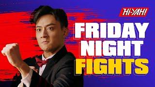 FRIDAY NIGHT FIGHTS | Young Ip Man