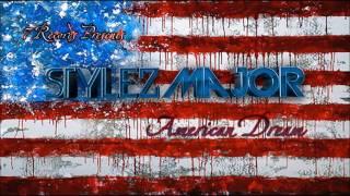 Stylez Major - American Dream ( New Hip Hop August 2016)