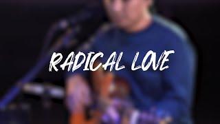 Radical Love by Victory Worship