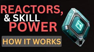 How Reactors and Skill Power Actually Work - The First Descendant