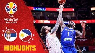 OLD: Serbia v Philippines - Highlights - FIBA Basketball World Cup 2019