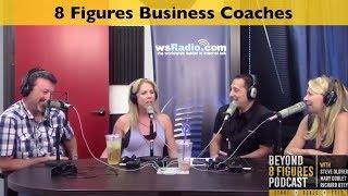 Beyond 8 Figures | Beyond 8 Figures Podcast by Steve Olsher