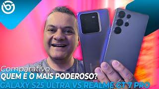 Galaxy S25 Ultra vs Realme GT 7 Pro | Qual o MELHOR SMARTPHONE ANDROID do Brasil? Comparativo