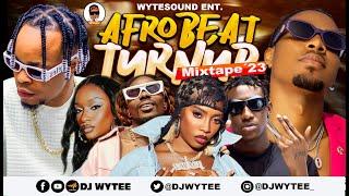 LATEST AFROBEATS l AMAPIANO TURN UP PARTY 2023| MIX (DJ WYTEE) #rema #kizzdaniel #djwytee  #asake