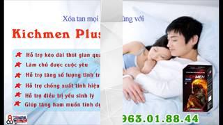 Kichmen Plus Đánh Tan Nổi Lo Yếu Sinh Lý