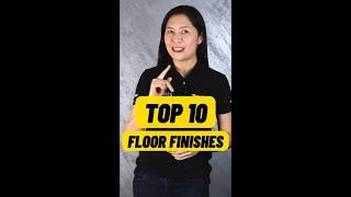 Top 10 Floor Finishes of 2024!