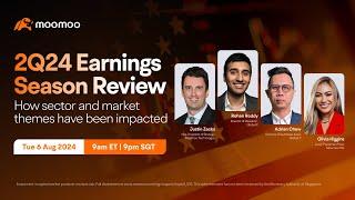 [LIVE] 2Q2024 Earnings Season Review - How Sector & Market Themes Have Been Impacted #moomootv