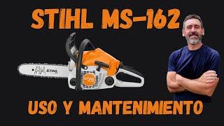 STIHL M 162- Uso y Mantenimiento