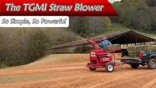 How to use a TGMI Straw Blower