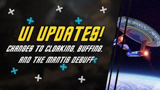 UI Update | Star Trek Fleet Command makes changes to cloaking and buffs | Cerritos & Mantis