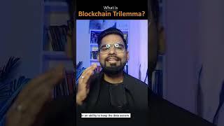 Explanation of Blockchain Trilemma | Decentralization, Scaling and Security Issues in this video