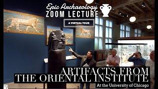 Artifacts from the Oriental Institute Museum: A Virtual Tour - Webinar