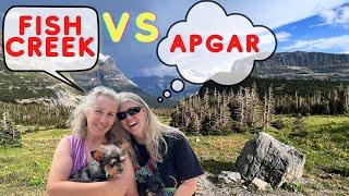 Glacier National Park Campgrounds - Apgar vs Fish Creek