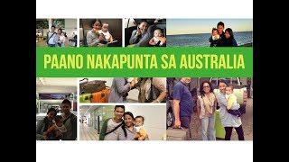 PAANO NGA BA KAMI NAKAPUNTA DITO SA AUSTRALIA - PINOY FAMILY VLOG SA AUSTRALIA