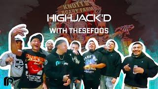 FOOS AT KNOTT'S SCARY FARMS - HIGHJACK'D W/ @thesefooos