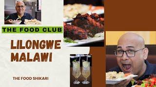 Food in Malawi - The Food Club Restaurant in Lilongwe, Malawi