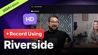 Step-by-Step Guide: Record High-Quality Video & Audio with Riverside