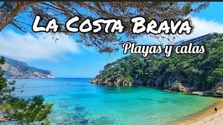 Las Mejores Playas y Calas de la Costa Brava, Cataluña, España. Guía en 4k.