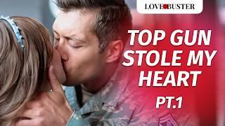 Top Gun Stole My Heart Pt.1 | @LoveBusterShow