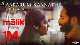 Aararaum Kaanathe Video Song | Malik | Sushin Shyam | Anwar Ali | Shahabaz Aman | Mahesh Narayanan