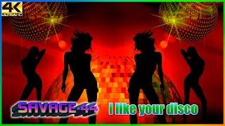 SAVAGE-44 - I like your disco  Mega Retro Party 2024 