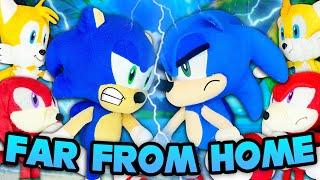 Sonic: Far From Home! - Sonic and Friends