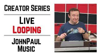 Live Looping | JohnPaul Music UK