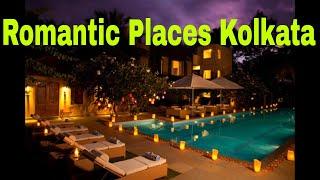 Top 10 Best Romantic Places in Kolkata For Couples || Holiday Spots