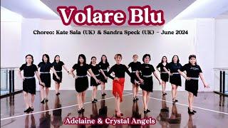 Volare Blu - Line Dance - Choreo:Kate Sala (UK) & Sandra Speck (UK) - June 2024