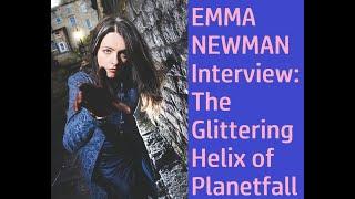 EMMA NEWMAN INTERVIEW:  PLANETFALL SERIES: Dystopia, Detection, Mars & More in Science Fiction