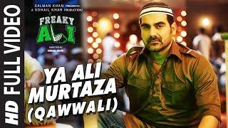 YA ALI MURTAZA (QAWWALI) Full Video Song | FREAKY ALI | Nawazuddin Siddiqui, Amy Jackson,Arbaaz Khan