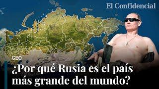 ¿Cómo se ha convertido Rusia en el país más grande (y más rico de recursos naturales) del mundo?