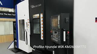 Profika Hyundai WIA KM2600MTTS (Siemens) - multiprocesní CNC obráběcí centrum na EMO 2019