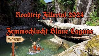 Roadtrip Zillertal 2024, Zemmschlucht,  Blaue Lagune / Blue Lagoon, Finkenberg,  Adventure Version 1