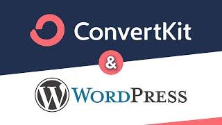 How to use the Convertkit Plugin in WordPress (Tutorial - few clicks, dead easy!)