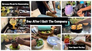 Home Organizing || Day After I Quit 3rd Company ️|| No Break For Homemaking️|| Full Day  Routine 