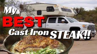 Cooking The BEST Steak EVER In Cast Iron - Holiday Living In A Truck Camper