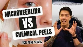 Microneedling vs Chemical Peels - Which is Better? | Dr Davin LIm