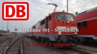 Signalkunde Folge 2 - Thema Vorsignale