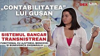 DEX: Sistemul bancar de la Tiraspol: cum e menținută rubla. Rolul Moscovei și Chișinăului