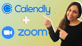 Calendly Zoom Integration | How to use Calendly with Zoom