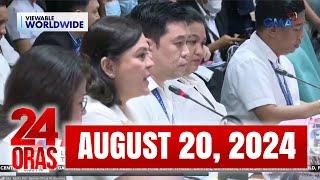 24 Oras Express: August 20 2024 [HD]