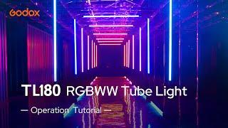 Godox: #TL180 RGBWW Tube Light | Operation Tutorial