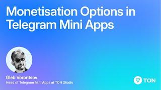 Monetisation Options in Telegram Mini Apps