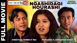 NGASHIDAGI HOURASHI | Manipuri Film | SUNILA, SADANANDA, GUNG, GOKUL | HOMEN D' WAI